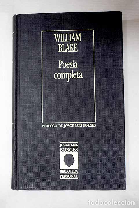 Livres: Poes&iacute;a completa: Blake, William.- Blake, William