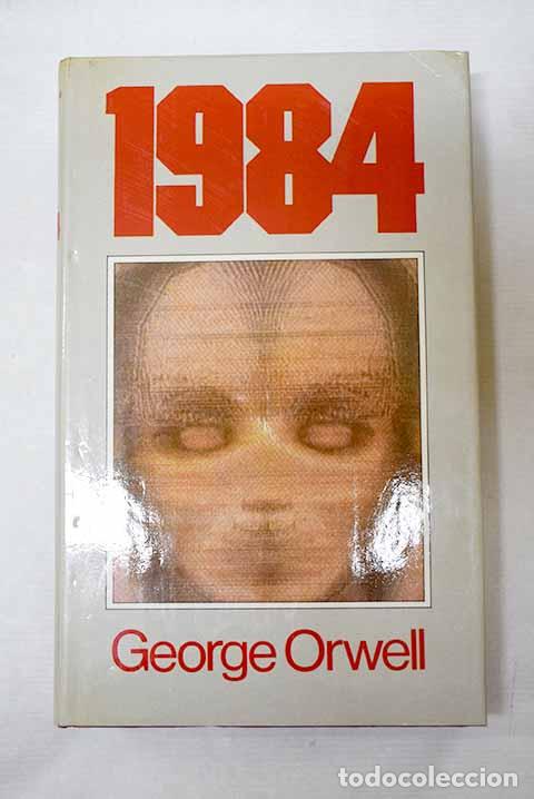B&uuml;cher: 1984: Orwell, George.- Orwell, George