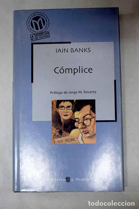 B&uuml;cher: C&oacute;mplice: Banks, Iain.- Banks, Iain