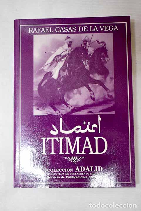 Livres: Itimad: Casas de la Vega, Rafael.- Casas de la Vega, Rafael