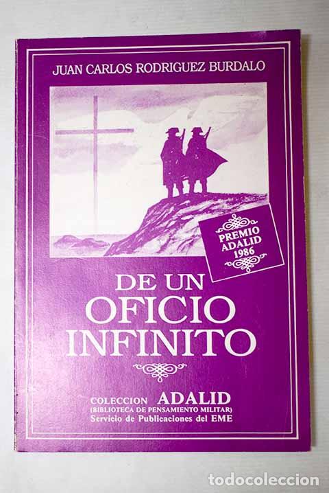 Livres: De un oficio infinito.- Rodr&iacute;guez B&uacute;rdalo, Juan Carlos