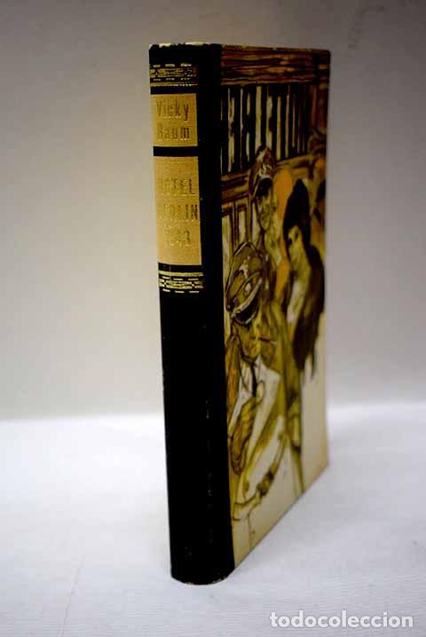 Livres: Hotel Berlin, 1943: Baum, Vicki.- Baum, Vicki