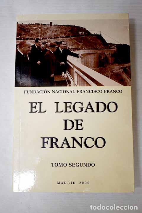 Livres: El legado de Franco, tomo II