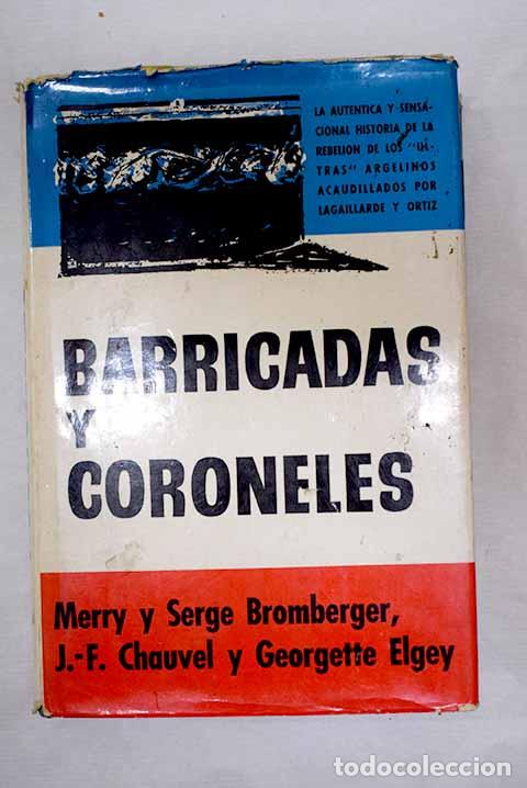 Libros: Barricadas y coroneles: El 24 de enero de 1960