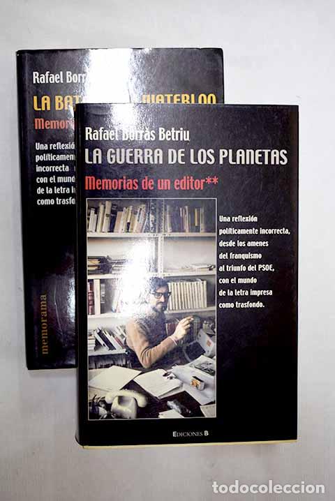 Libros: Memorias de un editor.- Borras Betriu, Rafael