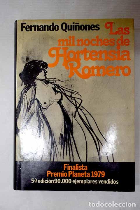 Libros: Las mil noches de Hortensia Romero.- Qui&ntilde;ones, Fernando
