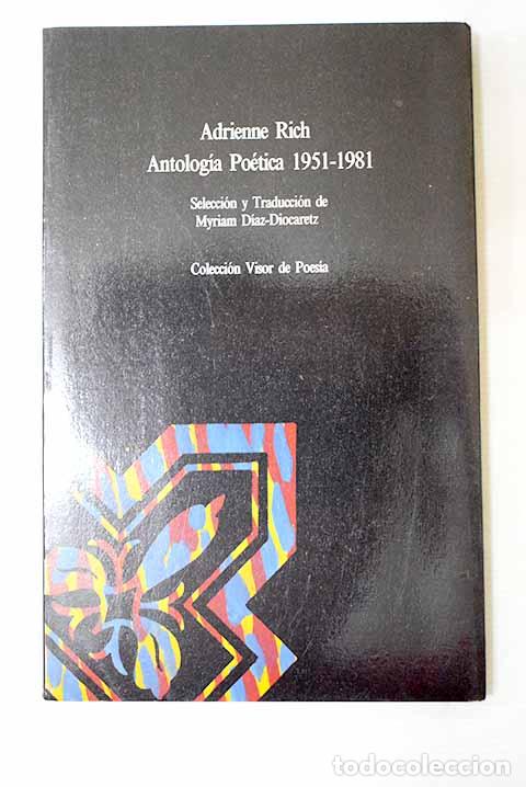 Libros: Antolog&iacute;a po&eacute;tica (1951-1981).- Rich, Adrienne