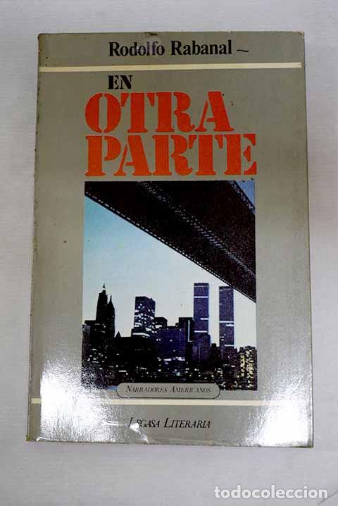 Libros: En otra parte: Rabanal, Rodolfo.- Rabanal, Rodolfo
