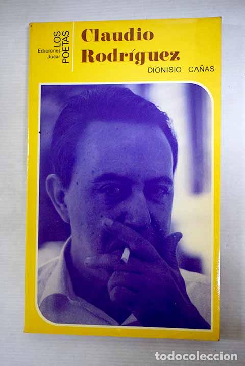 Livros em segunda m&atilde;o: Claudio Rodr&iacute;guez: Ca&ntilde;as, Dionisio.- Ca&ntilde;as, Dionisio