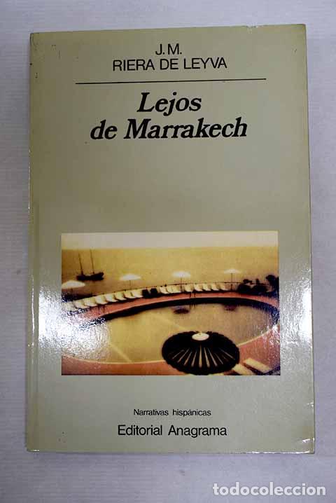 books: Lejos de Marrakech: Riera de Leyva, J. M..- Riera de Leyva, J. M.