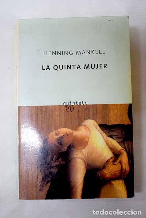 books: La quinta mujer: Mankell, Henning.- Mankell, Henning