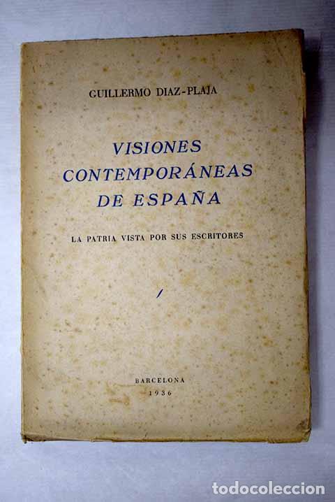 Libros: Visiones contempor&aacute;neas de Espa&ntilde;a: (textos descriptivos)