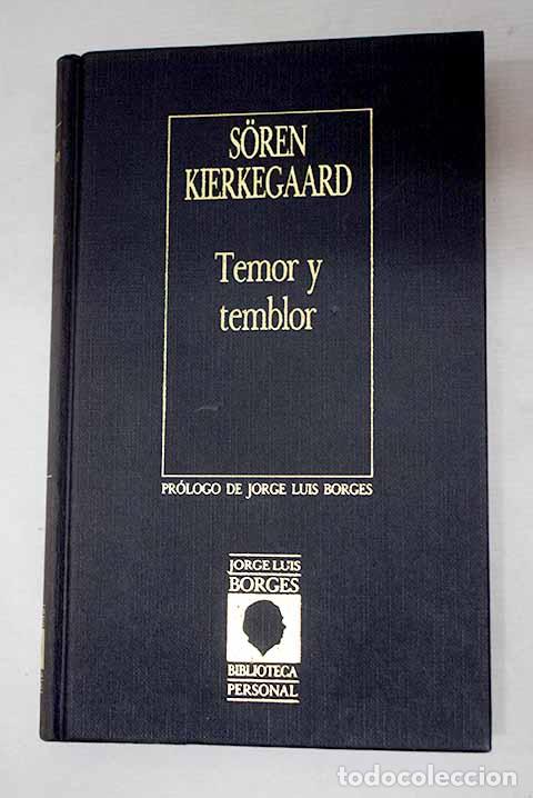 Libros: Temor y temblor: Kierkegaard, S&oslash;ren.- Kierkegaard, S&oslash;ren