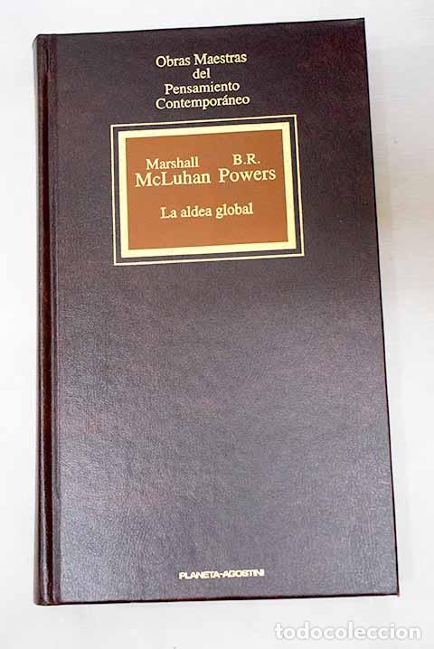 Libros: La aldea global: transformaciones en la vida y los medios de comunicaci&oacute;n mundiales en el siglo XXI