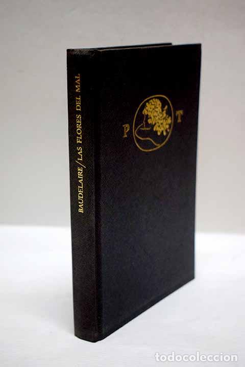 Libros: Las flores del mal: Baudelaire, Charles.- Baudelaire, Charles