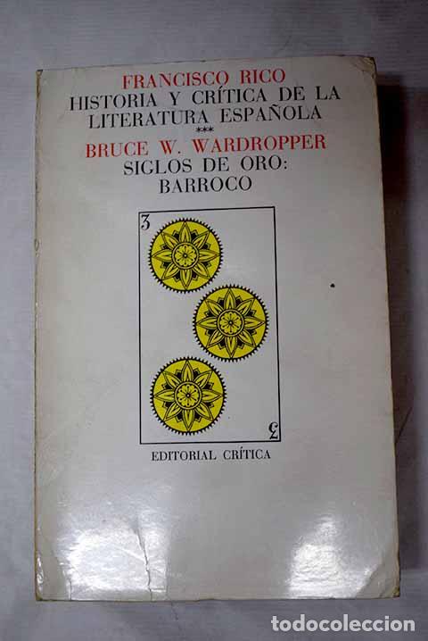 Libri di seconda mano: Historia y cr&iacute;tica de la literatura espa&ntilde;ola, tomo III