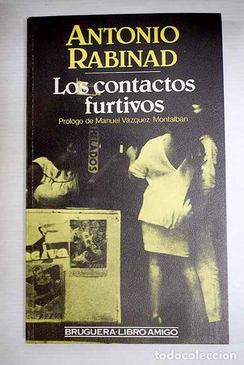 Libros: Los contactos furtivos.- Rabinad, Antonio