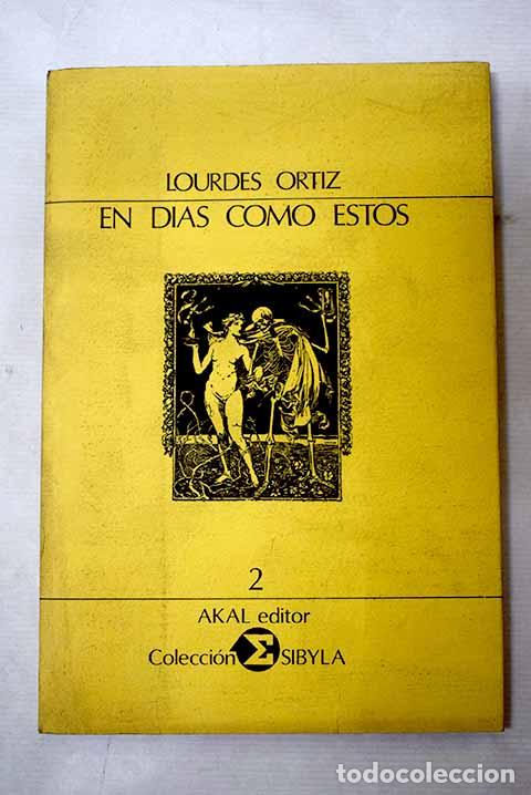Libros: En d&iacute;as como &eacute;stos: Ortiz, Lourdes.- Ortiz, Lourdes