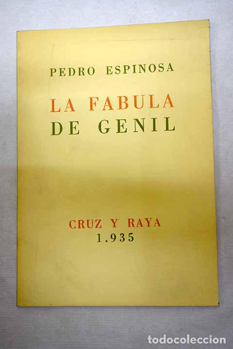 Libros: La f&aacute;bula de Genil: Espinosa, Pedro.- Espinosa, Pedro