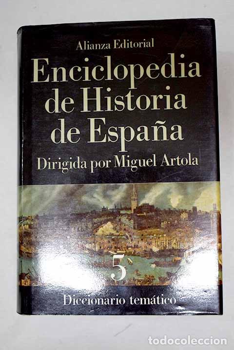 Libros: Enciclopedia de historia de Espa&ntilde;a, tomo V