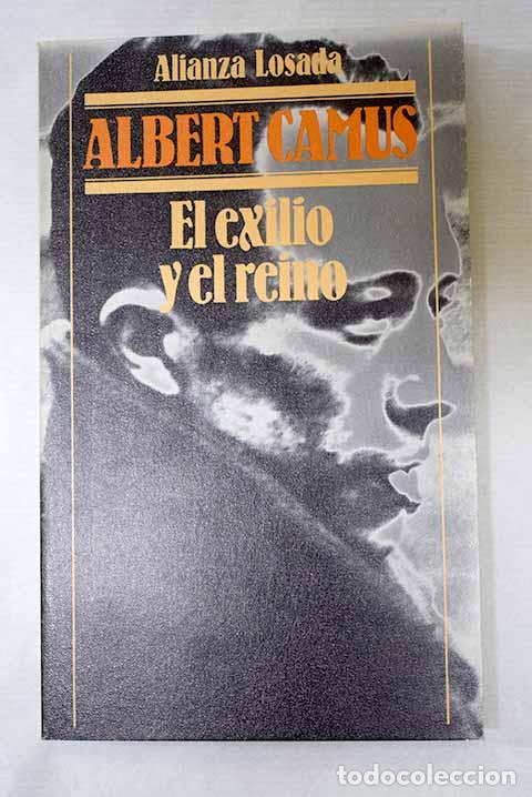 Libri di seconda mano: El exilio y el reino.- Camus, Albert