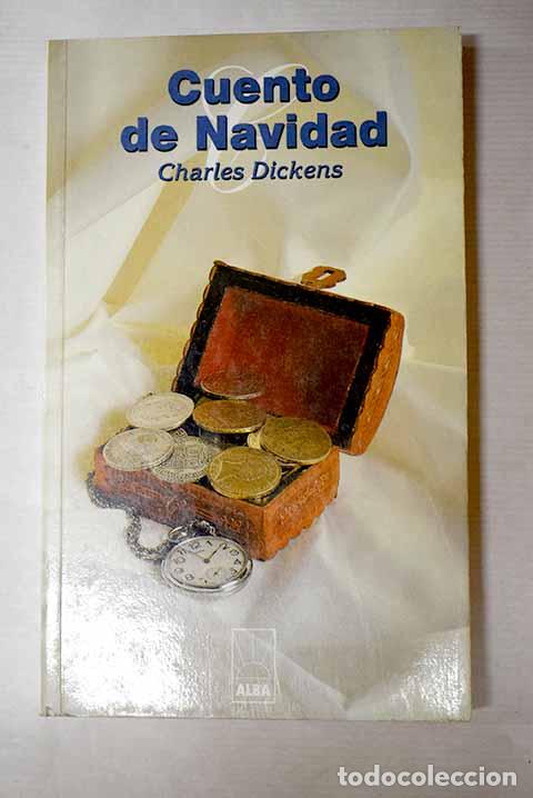 Livros em segunda m&atilde;o: Cuento de navidad: Un villancico en prosa que es un cuento navide&ntilde;o de fantasmas.- Dickens, Charles