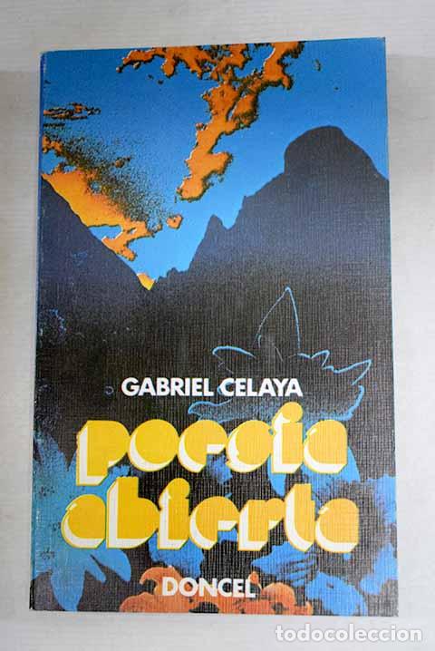 Libri di seconda mano: Poes&iacute;a abierta: Celaya, Gabriel.- Celaya, Gabriel