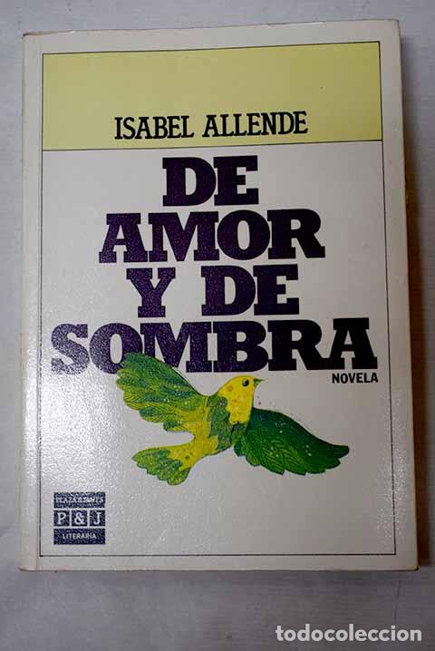 Libri di seconda mano: De amor y de sombra: Allende, Isabel.- Allende, Isabel
