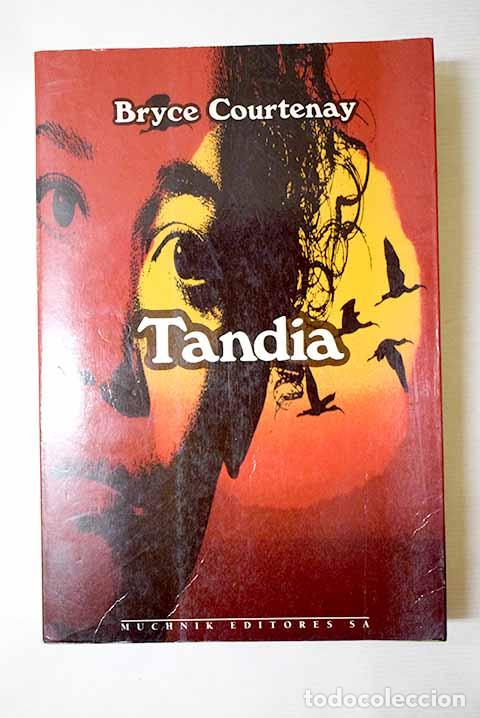 Libri di seconda mano: Tandia: Courtenay, Bryce.- Courtenay, Bryce