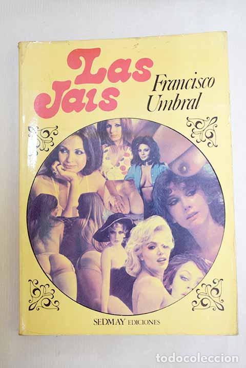 books: Las jais: Umbral, Francisco.- Umbral, Francisco