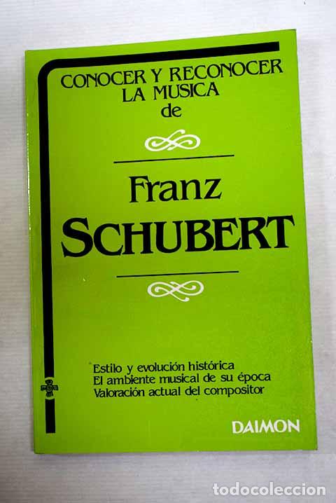 Libros: Schubert: Dauf&iacute;, Xavier.- Dauf&iacute;, Xavier