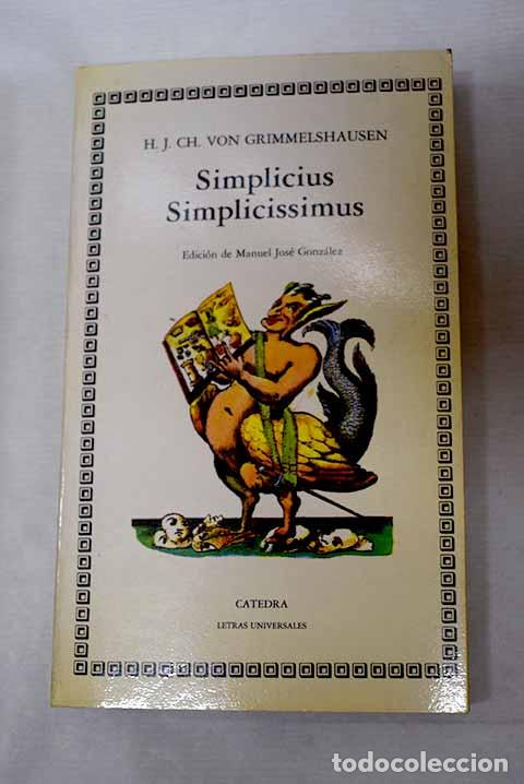 Libros: Simplicius Simplicissimus.- Grimmelshausen, Hans Jakob Christoph von