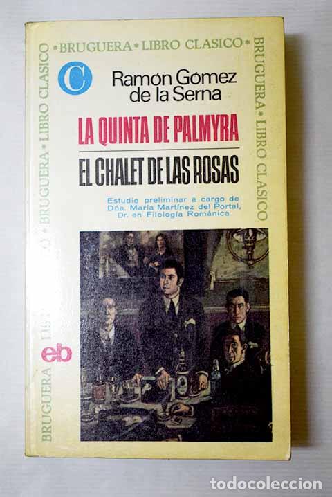 books: La quinta de Palmyra.- G&oacute;mez de la Serna, Ram&oacute;n