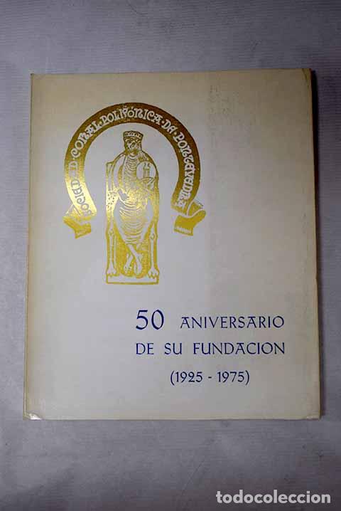books: Sociedad Coral Polif&oacute;nica de Pontevedra: 50 aniversario de su fundaci&oacute;n (1925-1975)