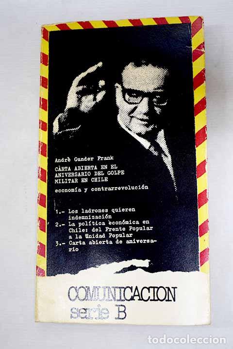 books: Carta abierta en el aniversario del golpe chileno.- Frank, Andre Gunder