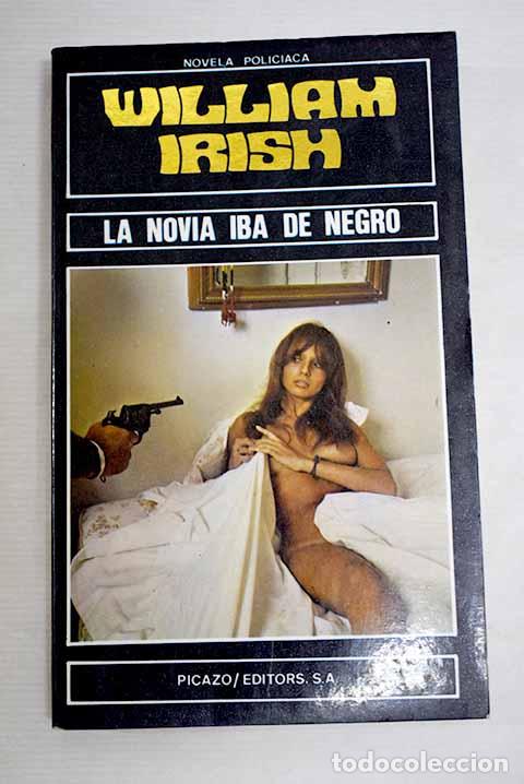 Libros: La novia iba de negro.- Woolrich, Cornell
