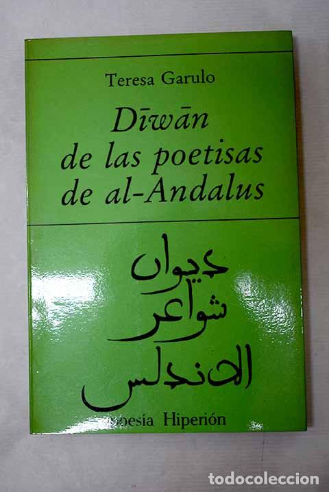Libros: Diwan de las poetisas de Al-Andalus.- Garulo, Teresa
