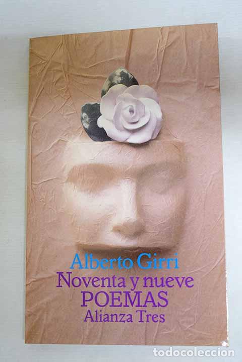 Libros: Noventa y nueve poemas.- Girri, Alberto