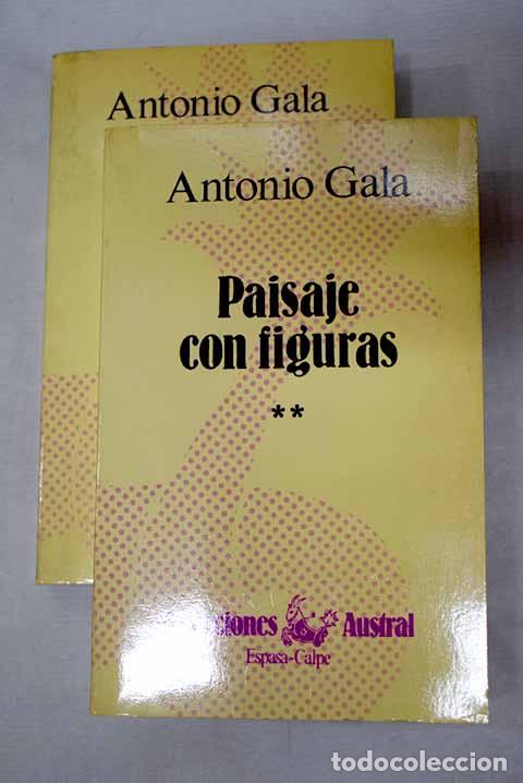 Libros: Paisaje con figuras: Gala, Antonio.- Gala, Antonio