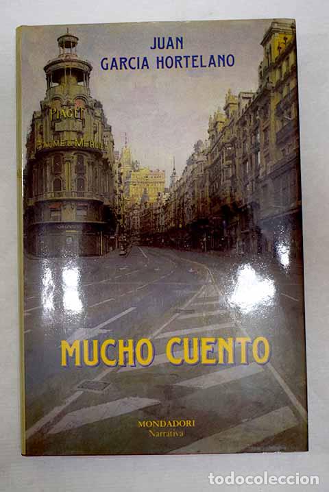 Libros: Mucho cuento: Garc&iacute;a Hortelano, Juan.- Garc&iacute;a Hortelano, Juan