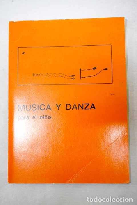 Libros: M&uacute;sica y danza para el ni&ntilde;o
