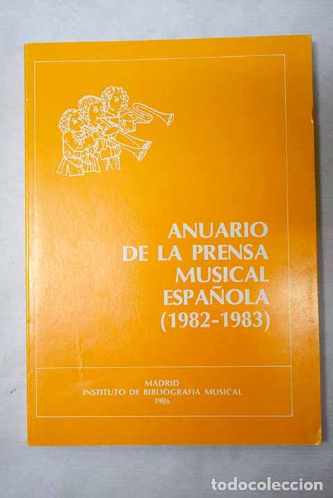 Libros: Anuario de la prensa musical espa&ntilde;ola (1982-1983)