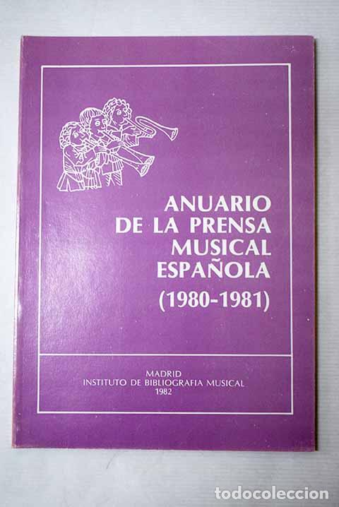 Libros: Anuario de la prensa musical espa&ntilde;ola (1980-1981)