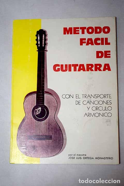Livres: M&eacute;todo f&aacute;cil de guitarra: con el transporte de canciones y c&iacute;rculo arm&oacute;nico