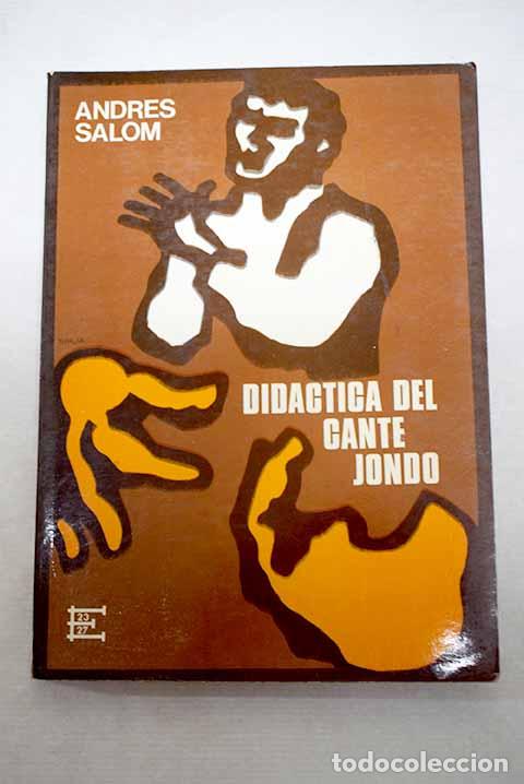 Livres: Did&aacute;ctica del cante jondo.- Salom, Andr&eacute;s