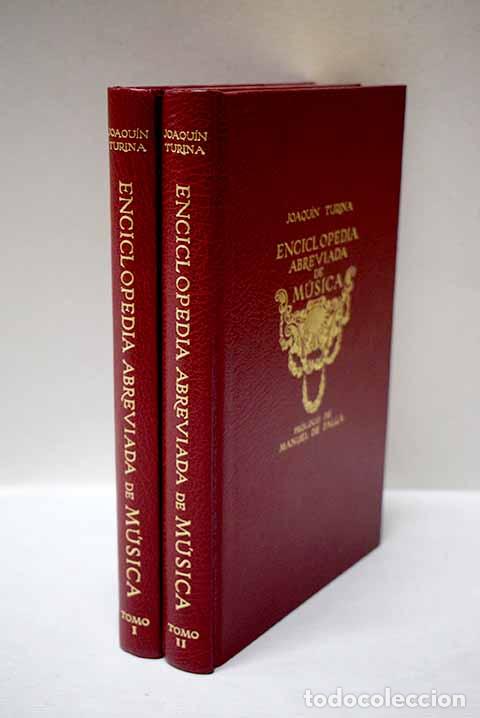 Libros: Enciclopedia abreviada de m&uacute;sica.- Turina, Joaqu&iacute;n