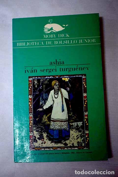 Libros: Ashia: Turgueniev, Ivan.- Turgueniev, Ivan