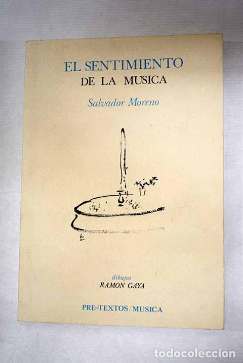 Libros: El sentimiento de la m&uacute;sica.- Moreno, Salvador