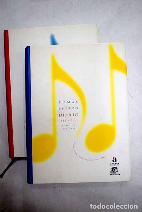 Libros: Diario (1881-1888): Bret&oacute;n, Tom&aacute;s.- Bret&oacute;n, Tom&aacute;s