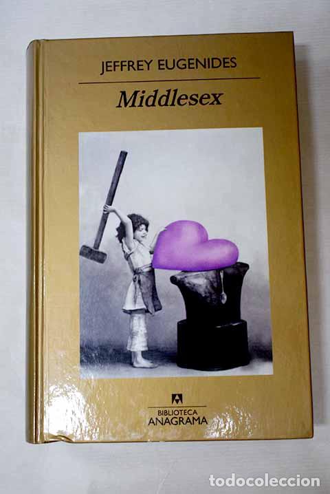 Libros: Middlesex: Eugenides, Jeffrey.- Eugenides, Jeffrey